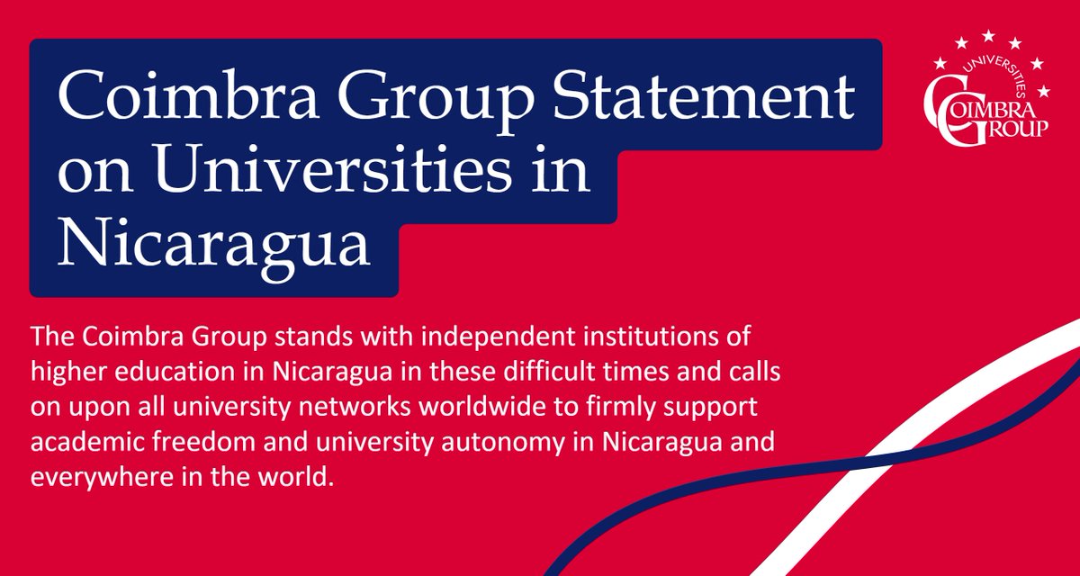 🚨Statement on Universities in #Nicaragua 🇳🇮 @CoimbraGroup expresses utmost concern for the many attacks on #AcademicFreedom at #HEIs in Nicaragua, as well as the restrictions put on #research integrity & the right to a critical #education coimbra-group.eu/coimbra-group-… #SOSNicaragua