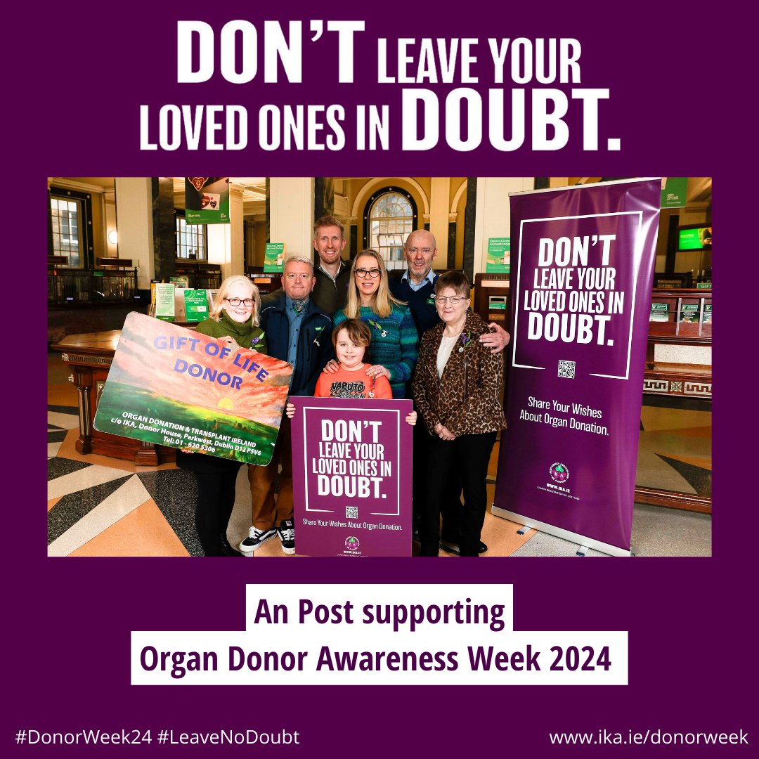 Don't forget you can get Organ Donor Cards in your local An Post branch - they are also supporting #DonorWeek24 by displaying our posters in store! 💜 #LeaveNoDoubt Find your nearest branch on our website: ika.ie/donorweek