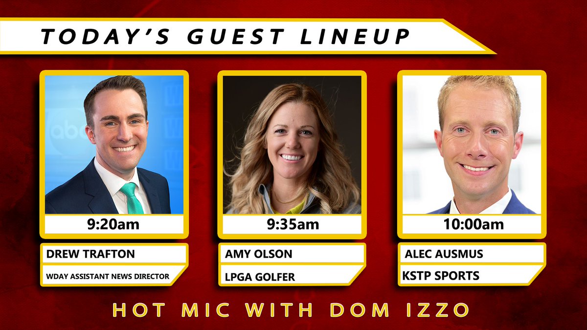 Join us this morning with these guests!
9:20 am - @drewtraftonWDAY 
9:35 am - <a href="/AmyOlsonGolf/">Amy Olson</a> 
10:00 am - <a href="/A_TwiceKSTP/">Alec Ausmus</a> 

📺WDAY Xtra, KSFL-TV                                 
📲inforum.com