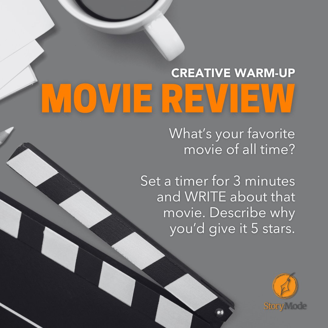 instorymode's tweet photo. What's your favorite movie of all time? Sell it to the rest of us! Set a timer for 3 minutes and WRITE about that movie. Describe why it's worthy of 5 stars. #creativewarmup #warmupwednesday #GetInStoryMode #RefuseToBeBoring https://t.co/rftXGV3wif