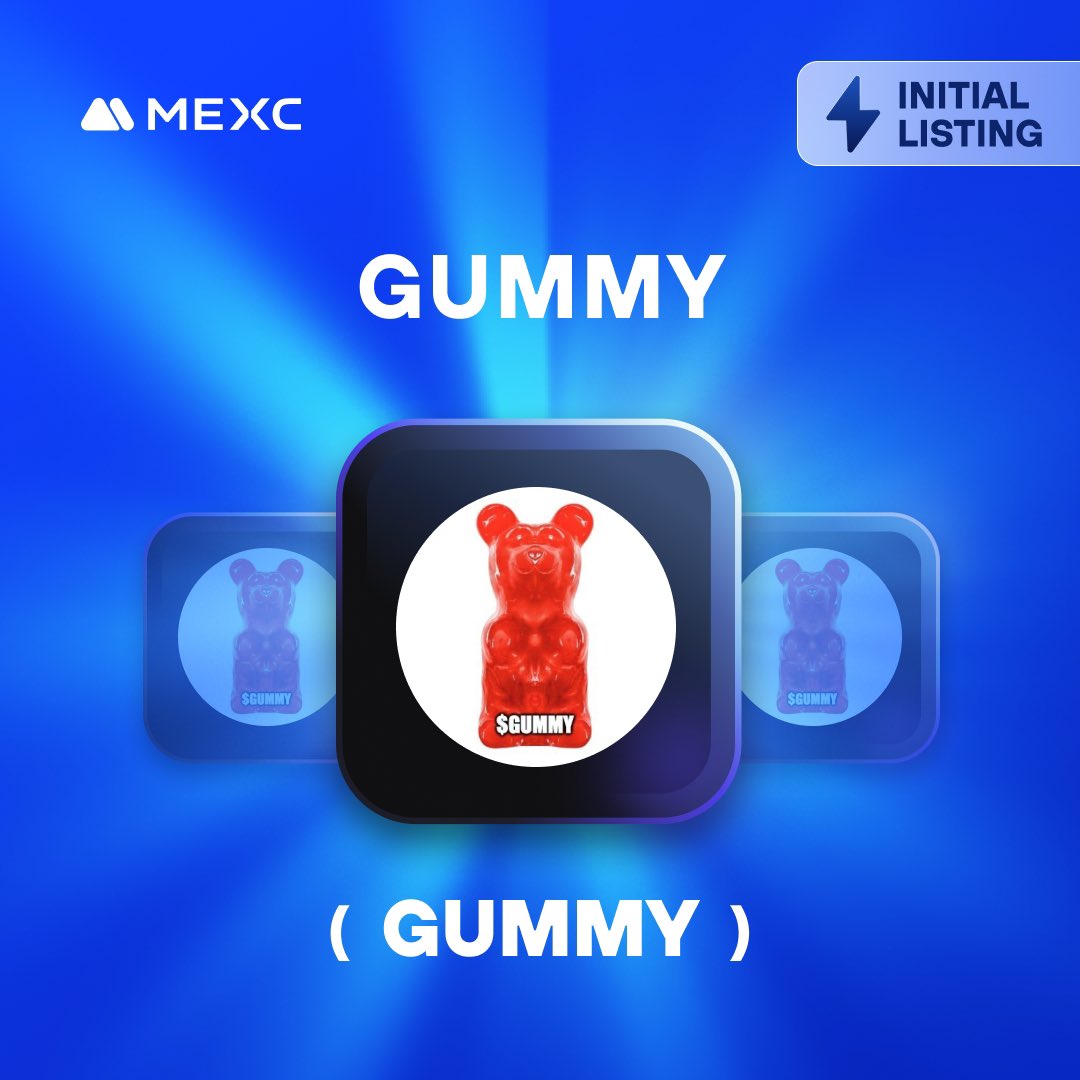 $GUMMY is LIVE on @MEXC_Official 💥 Trade me now mexc.com/register?invit…