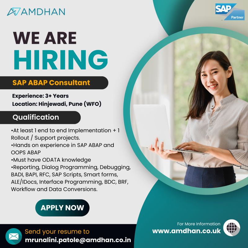We Are Hiring.

𝐏𝐨𝐬𝐢𝐭𝐢𝐨𝐧: SAP ABAP Consultant

𝐀𝐩𝐩𝐥𝐲 𝐍𝐨𝐰 𝐎𝐧 - mrunalini.patole@amdhan.co.in

#sapabapconsultant #abapconsultant #sapconsultant #abapdeveloper #hiringpost #vacancy #hiring #sapjobs #saphiring #sapabap #abap #sapjob #amdhan #sap #itjobs #punejob
