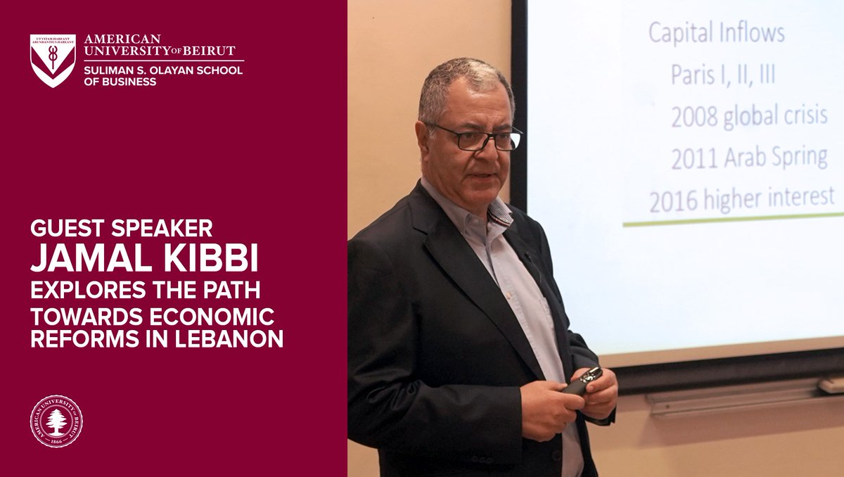 Jamal Kibbi, former World Bank Representative, delivered lecture at OSB titled “Economic Reforms – The Path Forward”' He explored Lebanon's Economic Recovery Plan, discussing implemented aspects, future steps, and concrete approaches for a stronger economic footing.