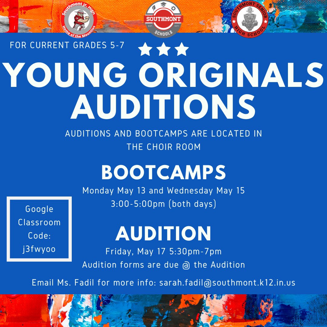 Young Originals auditions are for everyone in grades 5-7 (next year's 6-8th graders). Audition forms are located outside of Ms. Fadil's classroom.