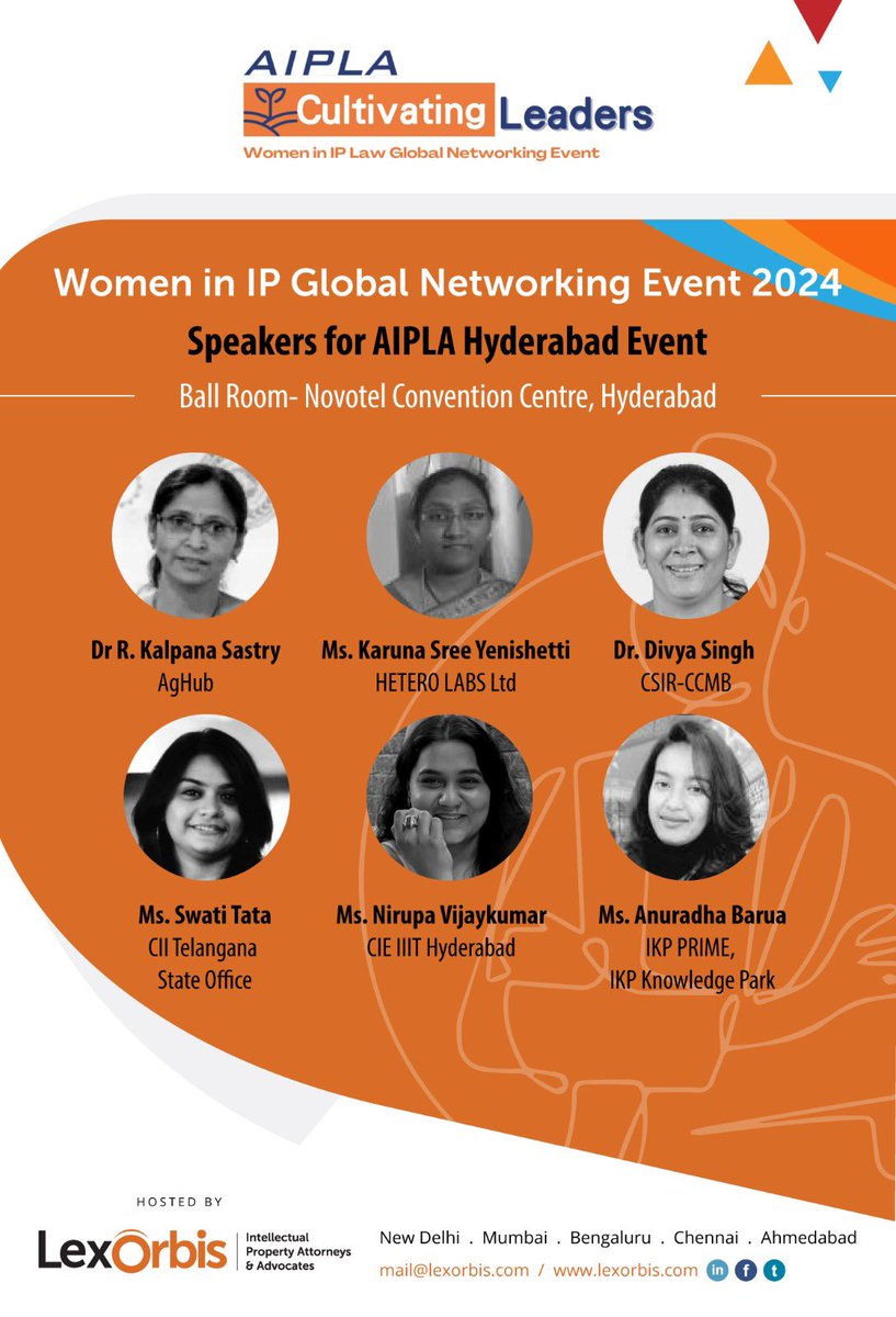 LexOrbisIP's tweet photo. AIPLA 2024 #WIPNE Next Stop @ Hyderabad! Join us at Novotel Convention Centre's Ball Room, hosted by LexOrbis. Celebrate, empower, and foster women leaders in IP law. https://t.co/Cc3Y0ERsEf