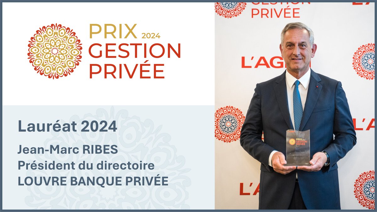 #ForumGestionPrivée - 23/04
🎉 Félicitations à @JMRibesBPE, président du directoire de @LouvreBanque qui remporte le Prix de la Gestion Privée 2024 !