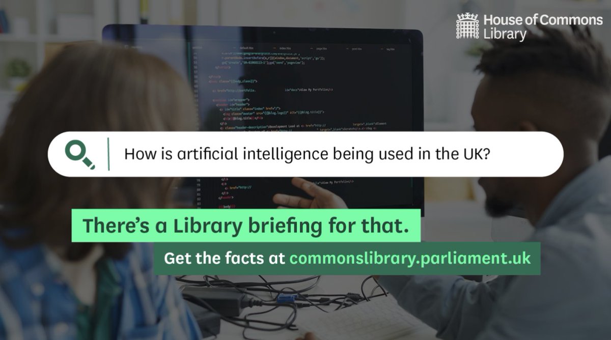 🔍 Interested in how artificial intelligence is being used in the UK? The @commonslibrary can help. Find out more about AI, who uses it, and plans for regulation with our reading list. Get the facts: commonslibrary.parliament.uk/research-brief…