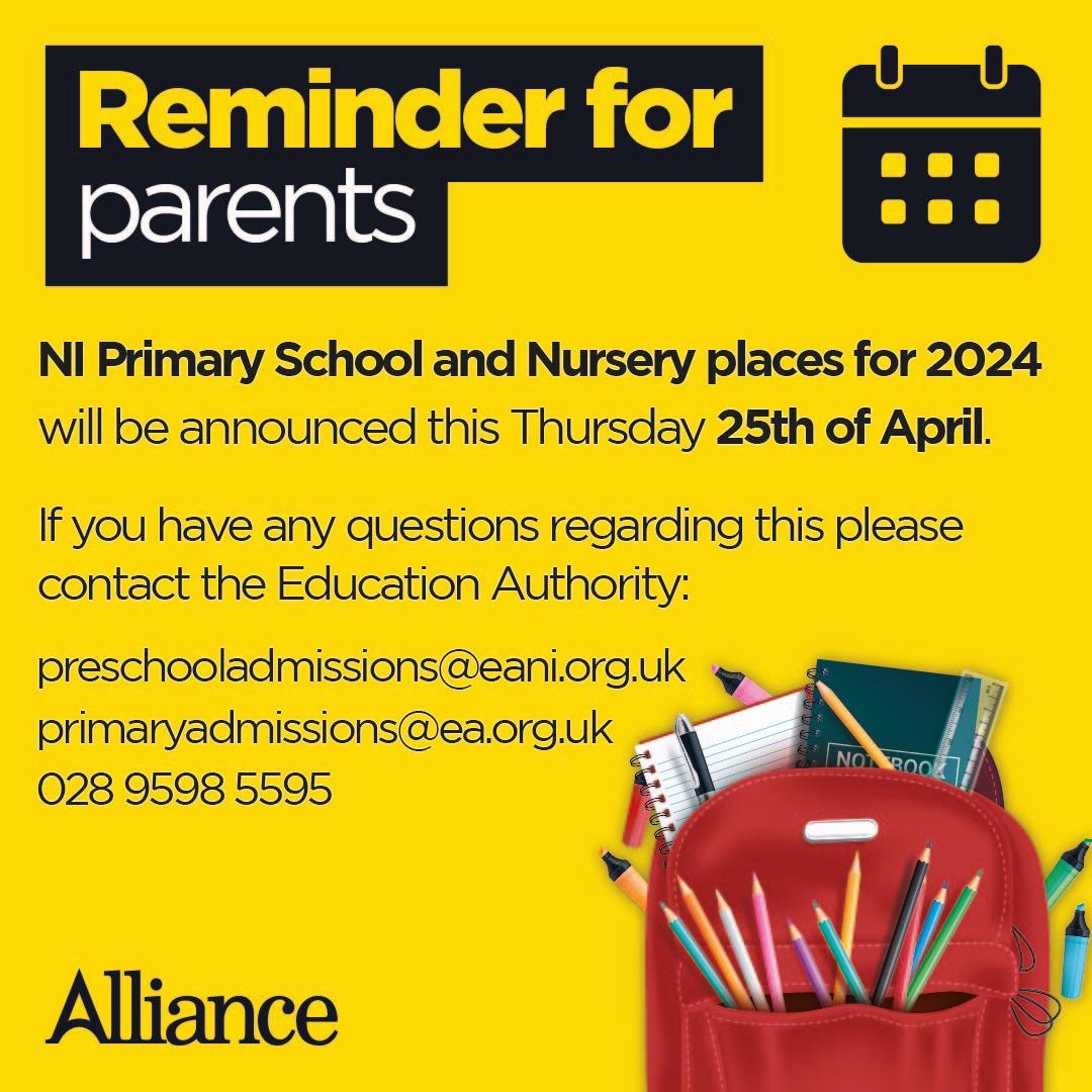 A reminder to parents and guardians that Primary school and Nursery places for 2024 are being announced on Thursday 25th April. If you have any questions, please contact the Education Authority via the below contacts.