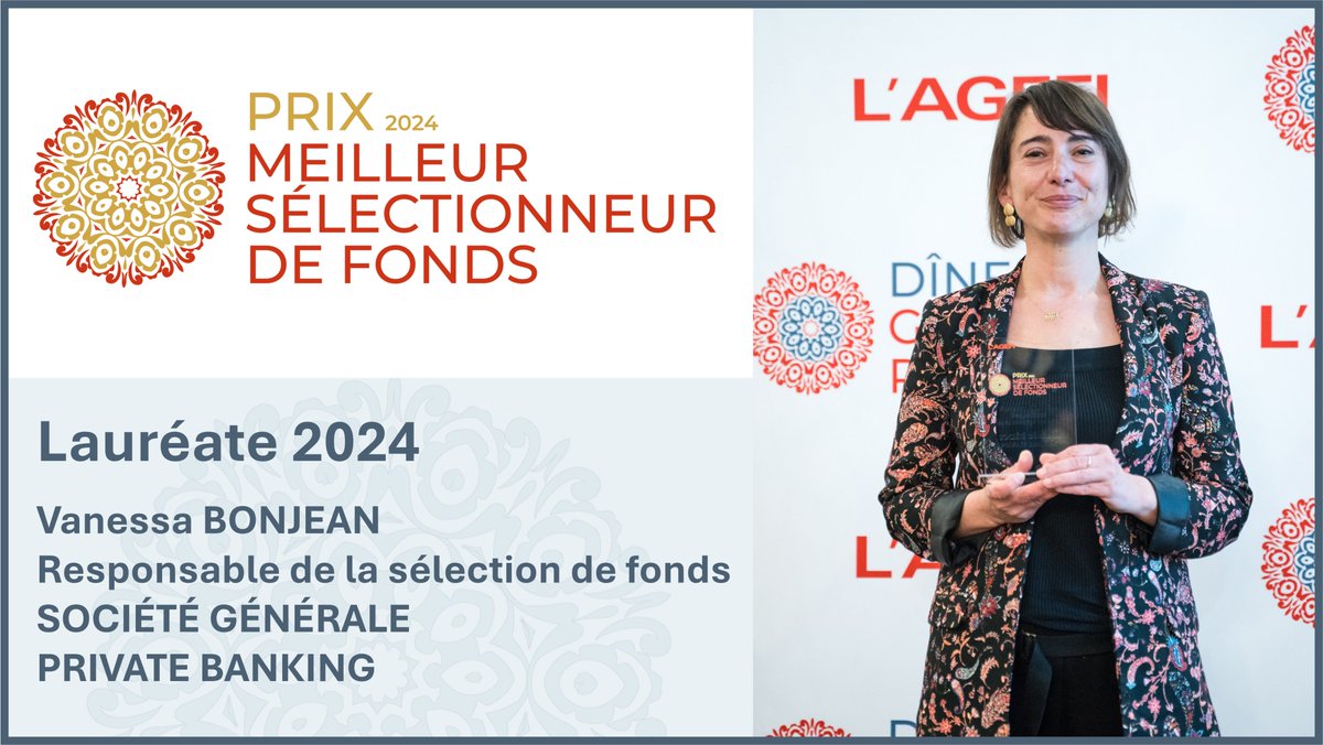 #ForumGestionPrivée - 23/04
🎉 Félicitations à Vanessa Bonjean, responsable de la sélection des fonds chez Société Générale Private Banking qui remporte le Prix du Meilleur Sélectionneur de Fonds 2024 !