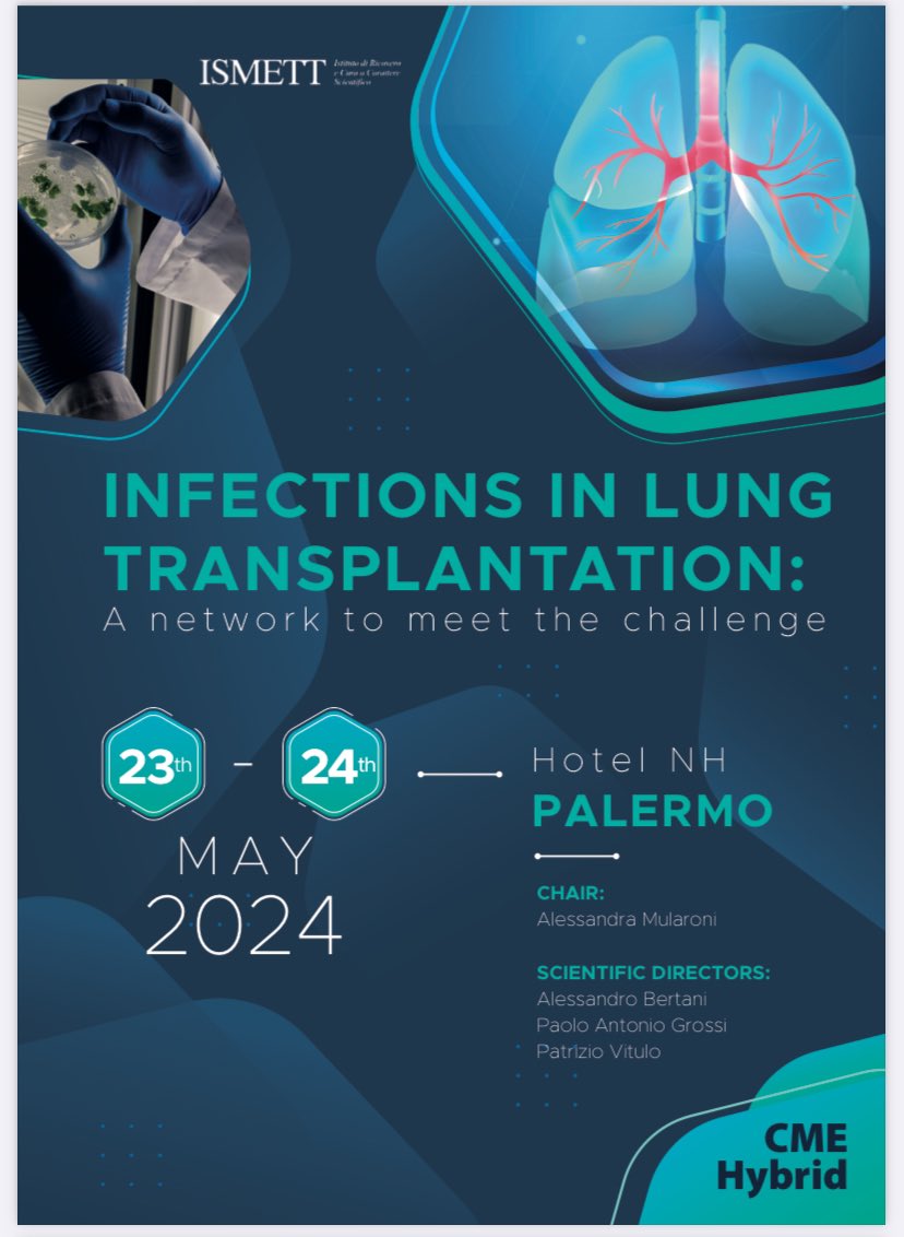 Join Us in Palermo on May 23-24 for a meeting on Infections in Lung Transplant. Hybrid also! subscribe: odem.collage-spa.it/app/registrati… more info: collage-spa.it/wp-content/upl…