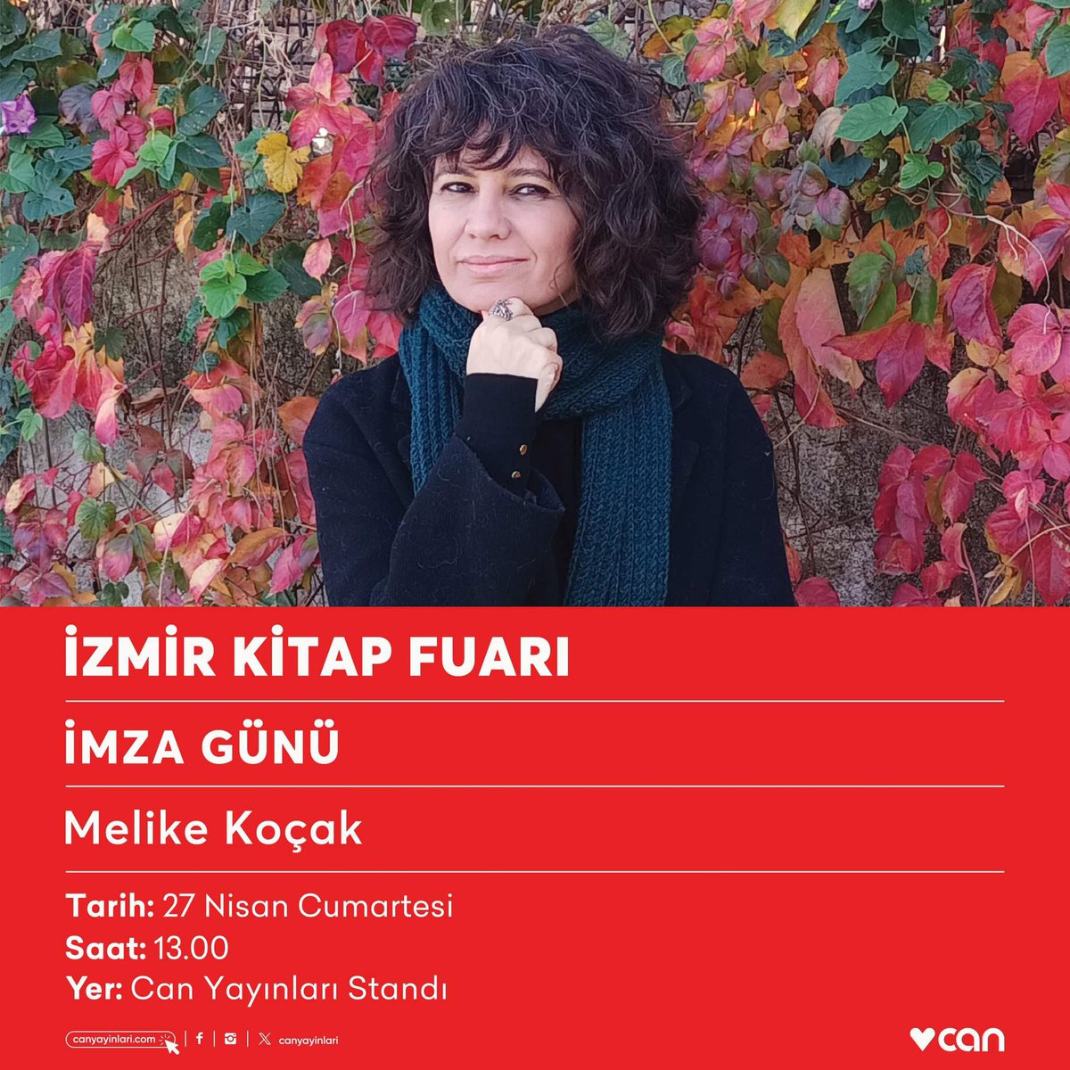 Melike Koçak 27 Nisan Cumartesi günü saat 13.00’te #İzmirKitapFuarı Can Yayınları standında okurlarıyla buluşacak.