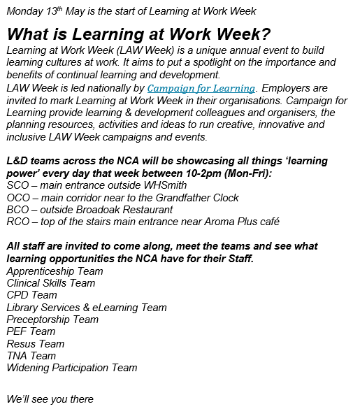 📢Learning at Work Week 13th - 19th May 2024 LAW Week is a unique annual event to build learning cultures at work. It aims to put a spotlight on the importance & benefits of continual learning & development. learningatworkweek.com @NCAlliance_NHS