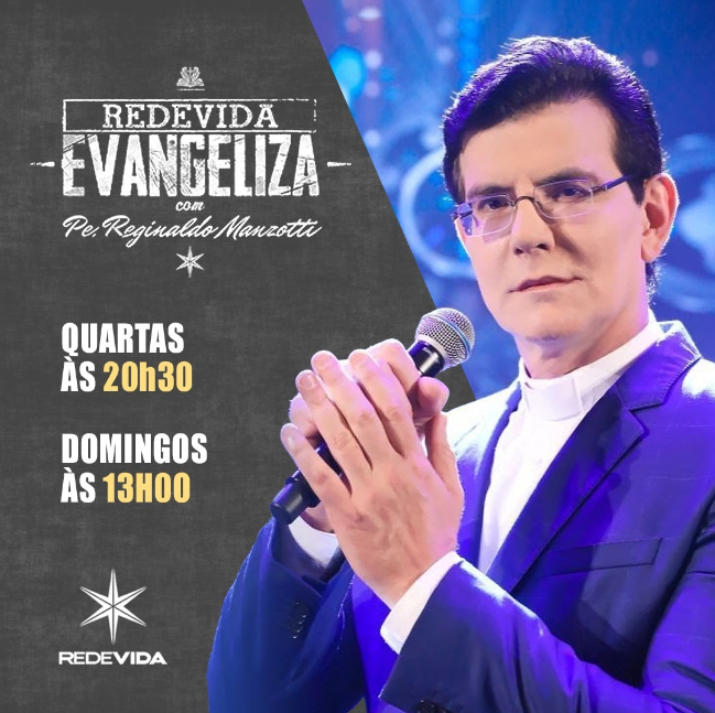 Todas as quartas-feiras nosso encontro com o Pe. Reginaldo Manzotti está mais do que confirmado.🙏

O REDEVIDA Evangeliza começa às 20h30, não perca!

#musicacatolica #padrereginaldomanzotti #manzottinho #evangelizar #evangelizarepreciso #REDEVIDA #fé #catolicos