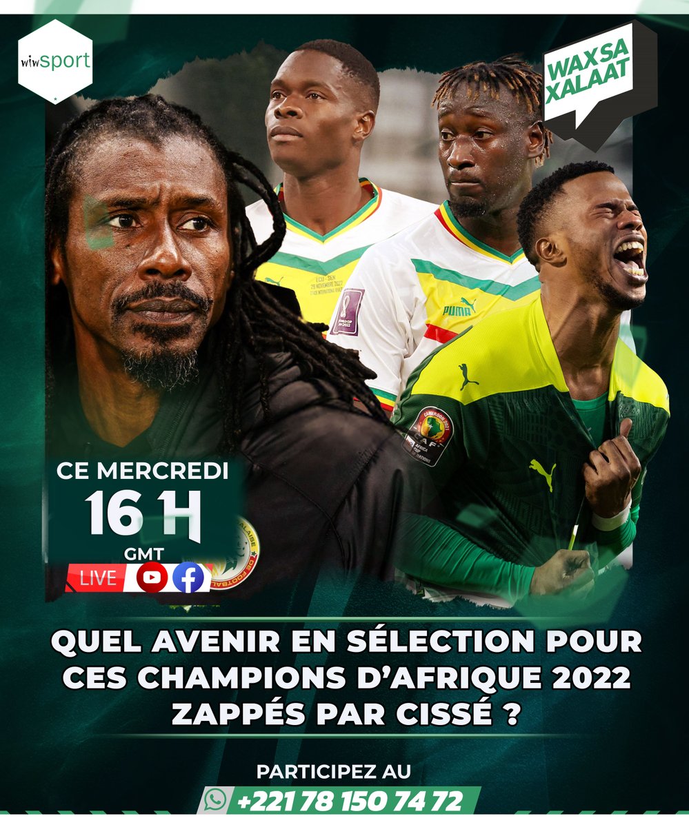 #WakhSaKhalate Quel avenir en sélection pour ces champions d’Afrique 2022 zappés par Cissé ?
🔴 En LIVE
🕕 16h00 Gmt
📞 Appelez sur le +221 781507472
➡️ wiwsport.com
#wiwsport #Senegal #Kebetu #TeamSenegal