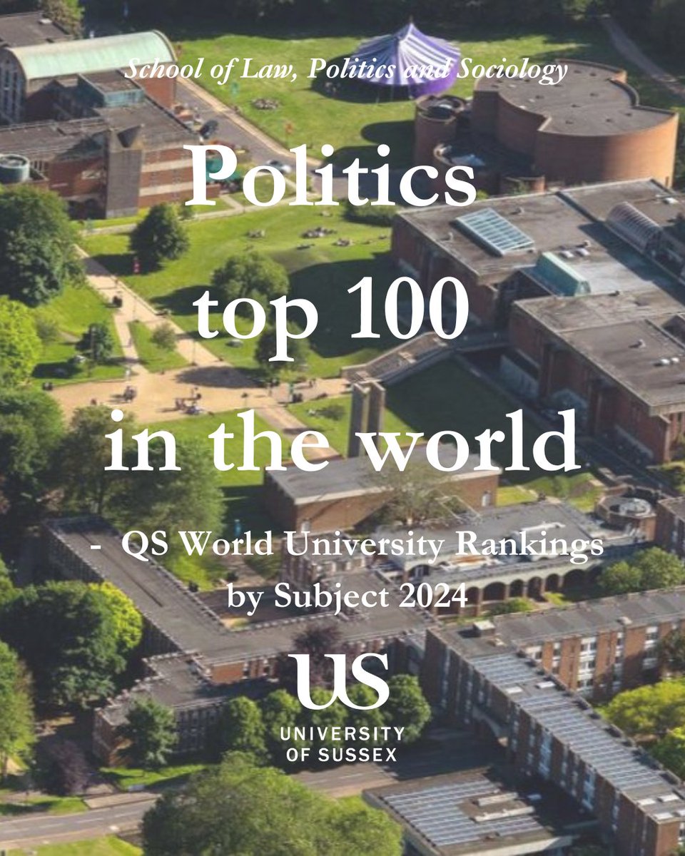 We are delighted that Politics @SussexUni is now in the top 100 in the world. The QS World University Rankings by Subject ranks the world’s top Universities in individual subject areas, covering 55 disciplines as of 2024. Find out more topuniversities.com/subject-rankin… @SussexPolitics