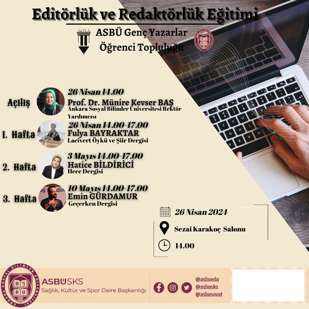 ASBUedu's tweet photo. ASBÜ Genç Yazarlar Öğrenci Topluluğu tarafından düzenlenen Editörlük ve Redaktörlük Eğitimi açılış programı, 26 Nisan Cuma günü saat 14.00'te Sezai Karakoç Salonu'nda yapılacaktır.

@asbugencyazar  @AsbuSks https://t.co/uAD6uhGLWf