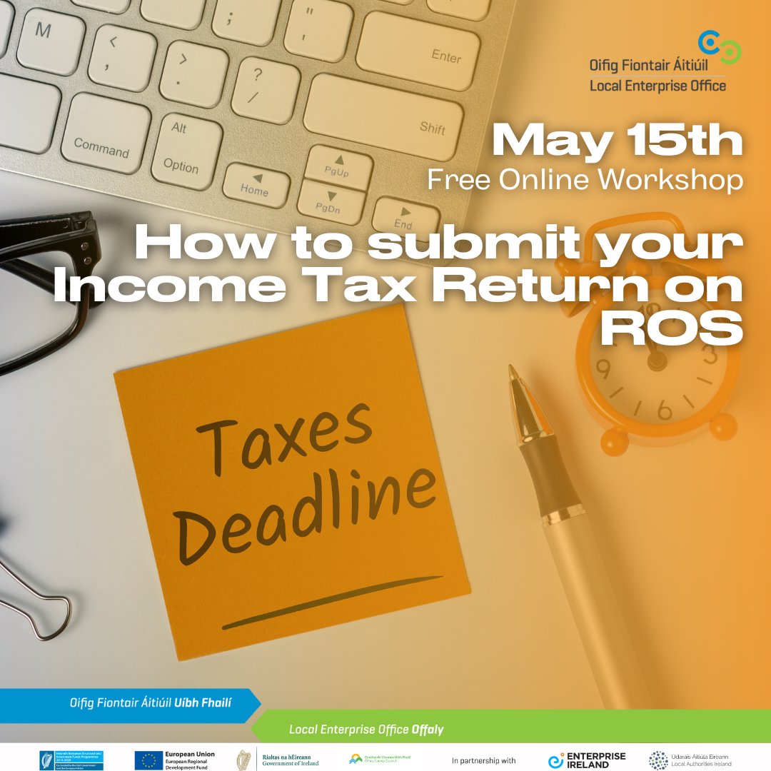 2 Spots Left for our FREE Online #IncomeTax Return Workshop, designed to help you become tax savvy & compliant! Join our hands-on workshop & learn how to submit your income tax return using ROS (Revenue Online Service). 📅 15th May ⏰ 10am-1pm Book at localenterprise.ie/Offaly/Trainin…
