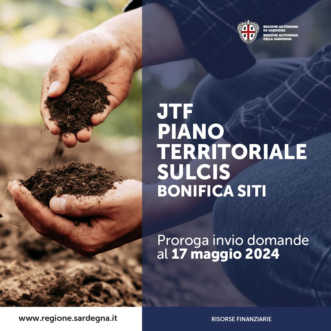 #JTF Piano territoriale Sulcis, proroga al 17 maggio 2024 per le domande per gli interventi di bonifica e riqualificazione delle aree nel territorio del Sulcis Iglesiente destinate ad attività economiche. Info bit.ly/3Qca0pF
#attivitàproduttive #JustTransitionFund