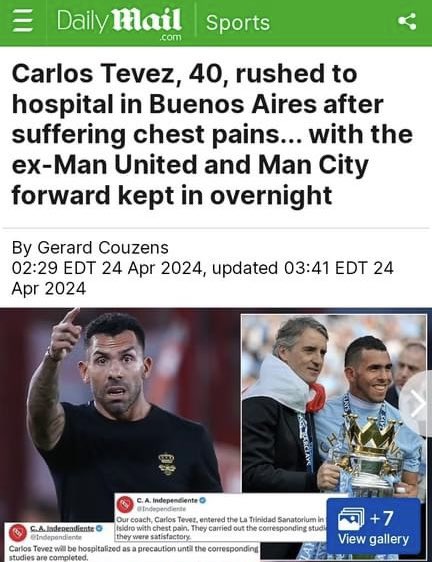 Argentina. 40 years old. Carlos had chest pains and was admitted to the hospital. In October 2023 he also suffered a dizzy spell, fainted at home, cutting his face that needed stitches. dailymail.co.uk/sport/football…