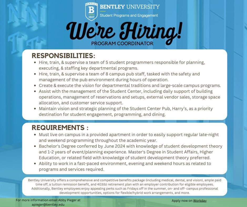 Bentley University Student Programs & Engagement is hiring a Program Coordinator! 

Seeking a candidate with experience in programming and student center operations. 

Check us out: Instagram.com/bentley_spe 

lnkd.in/ejEQ8wBk
#HigherEd #studentaffairs #higheredjobs