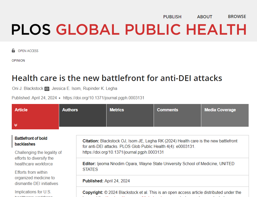 NEW Opinion by @oni_blackstock, @DrJessIsomMDMPH, and @RupiLegha Health care is the new battlefront for anti-DEI attacks journals.plos.org/globalpubliche…