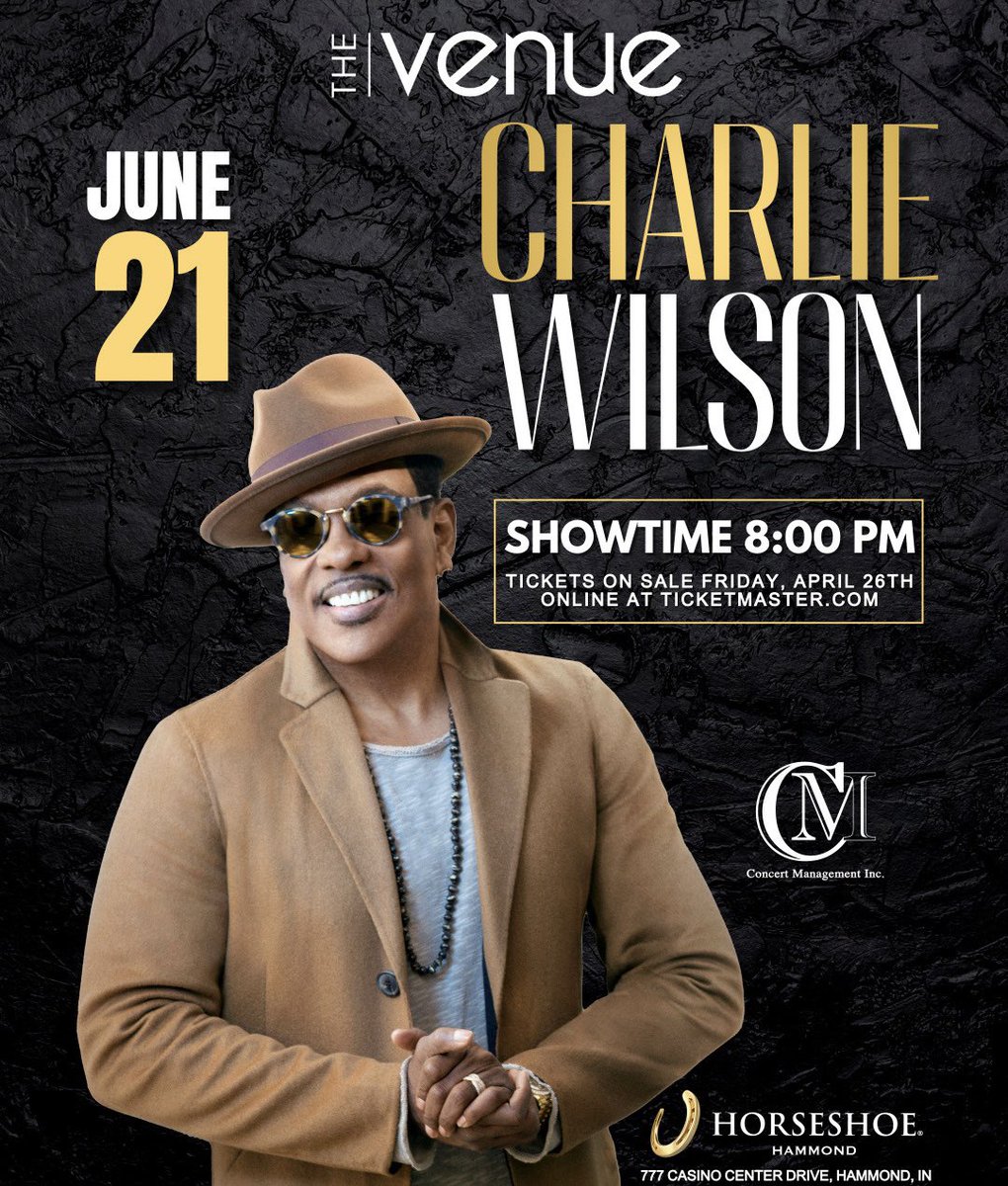 Hammond, IN! I’ll be performing at The Venue at @HorseshoeHammnd on Friday, 6/21!🎤 Tickets on sale this Friday, 4/26 at 10am local time! 🎶 @PMusicGroup lnk.to/CharlieWilson