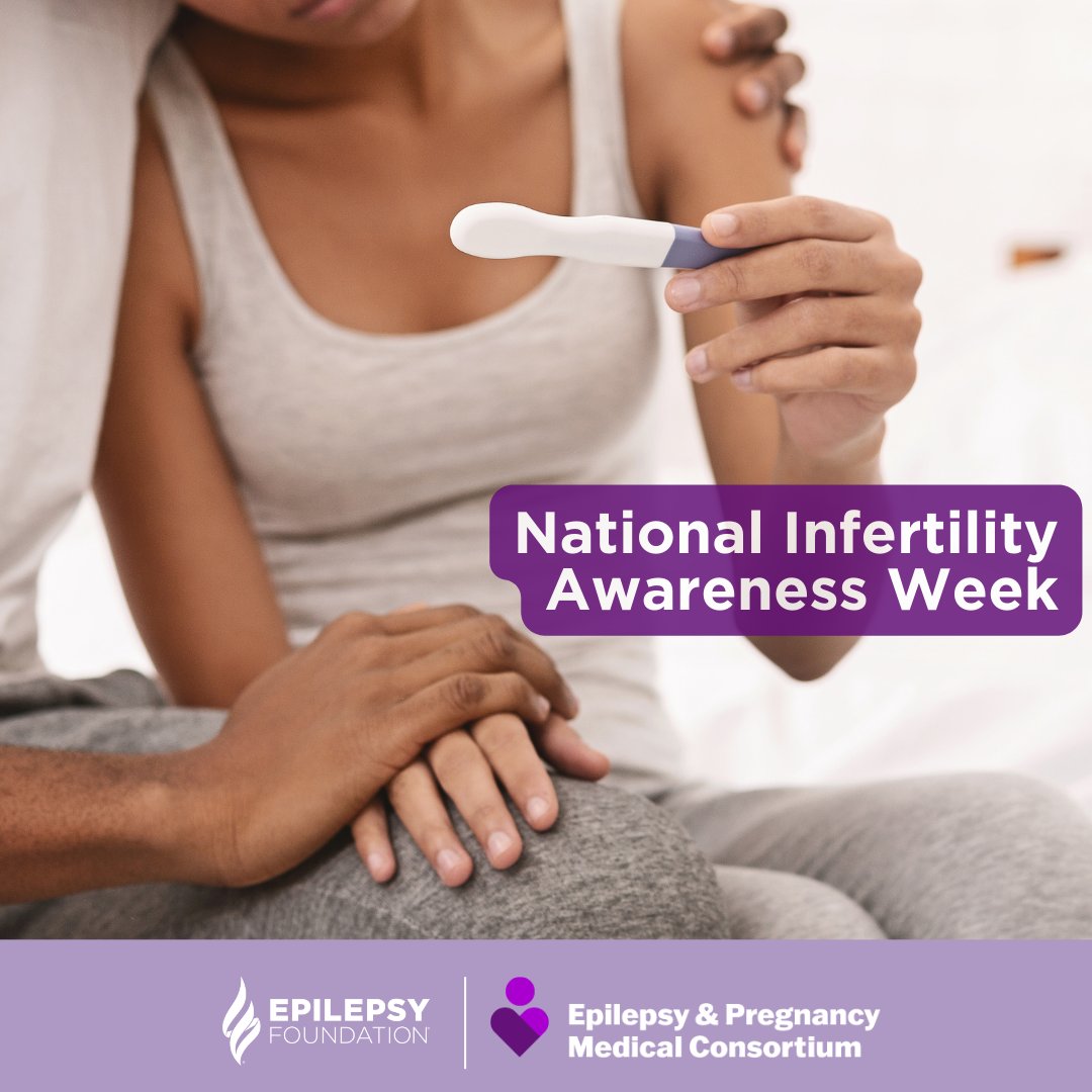 Join us and the Epilepsy and Pregnancy Medical Consortium in honoring #NationalInfertilityAwarenessWeek. If you're navigating infertility alongside epilepsy, reach out to your healthcare team for guidance. They can help plan a safe pregnancy. epilepsypregnancy.com/pregnancy-jour…