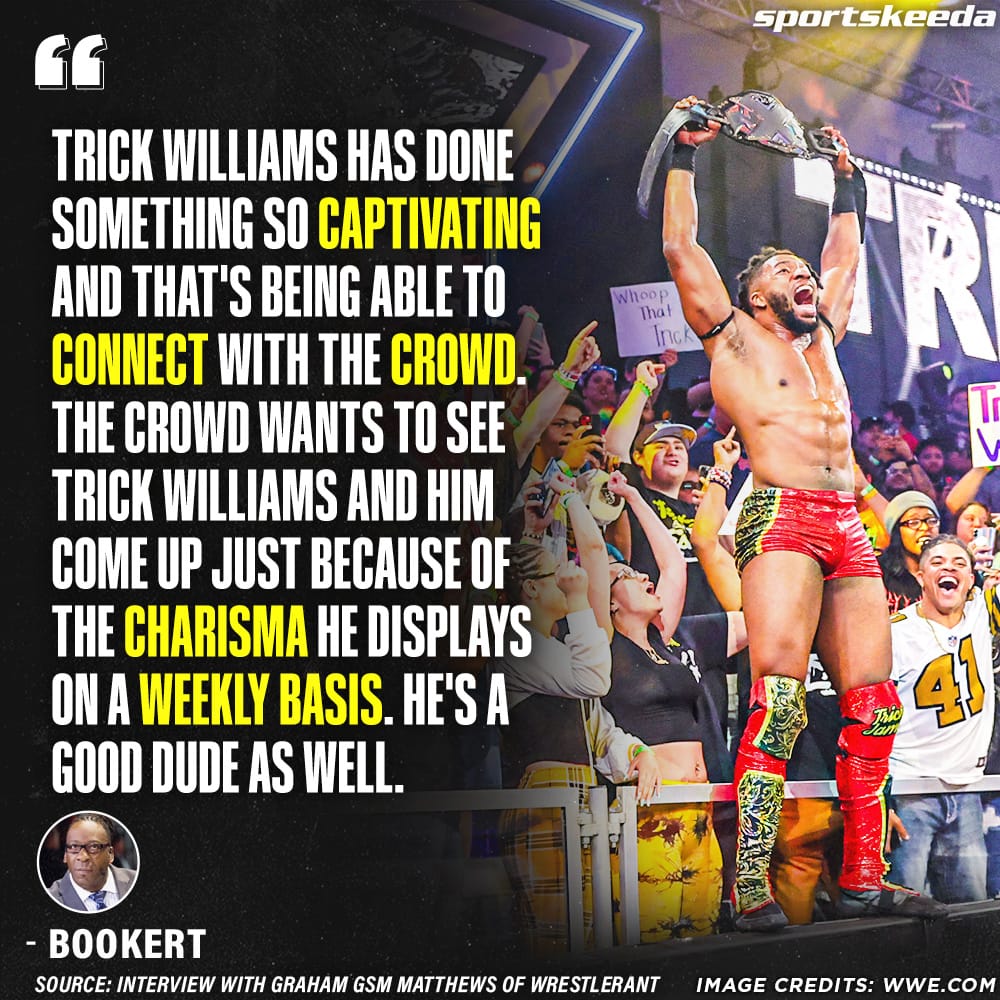 #BookerT praises the connection #TrickWilliams has made with the audience. #WWE