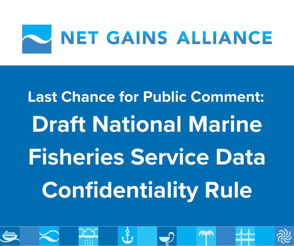 Submit your comments on the Draft @noaafisheries Data Confidentiality Rule today! We encourage you to read Net Gains Alliance’s initial response on key issues to inform your commentary: ow.ly/IokE50RnsGW

#netgainsalliance #dataconfidentiality #publicpolicy #datamanagement