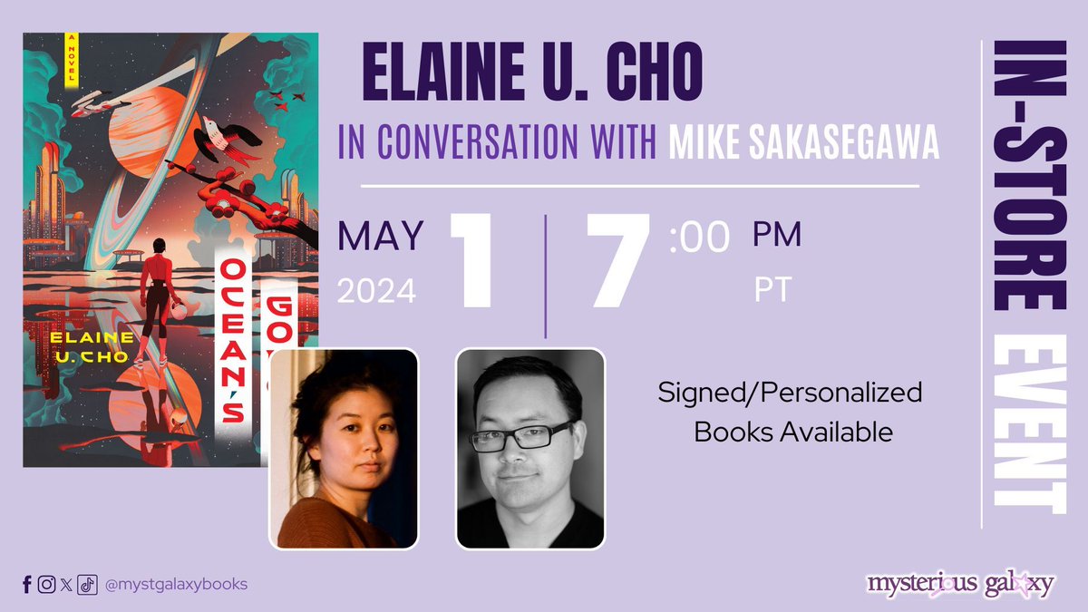 ✨ On Wednesday, May 1, at 7 PM PT, we're hosting an In-Store event with ELAINE U. CHO (@elaineucho)- in convo w/ MIKE SAKASEGAWA (@sakeriver) - to discuss OCEAN'S GODORI! Signed/Personalized books available! For more information & to register -> buff.ly/49J68nF