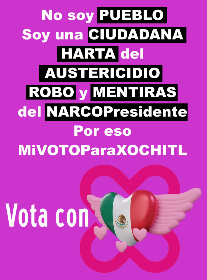 #MiVotoParaXochitl9 
#MiPartidoESMexico
#NiUnvotoParaMorenaNarcoPartidoSatanico