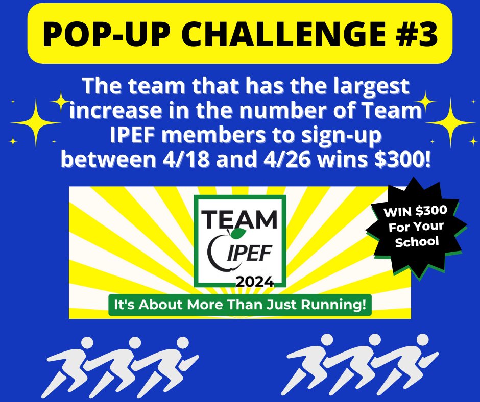 Team IPEF Pop-Up Challenge #3 ends tomorrow (4/26)! The school with the largest increase in the number of Team IPEF members that sign up for Team IPEF between 4/18 and 4/26 will receive a $300 prize added to their overall fundraising team total! secure.qgiv.com/event/teamipef… @ipsd204