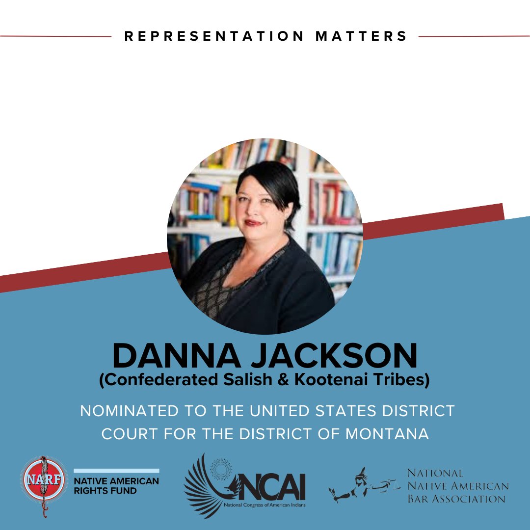 BREAKING: President Biden nominated Danna Jackson (Confederated Salish & Kootenai Tribes) to serve as a federal judge in the U.S. District Court for Montana. If confirmed, Jackson will be the first Native federal judge in MT: narf.org/danna-jackson-… #RepresentationMatters