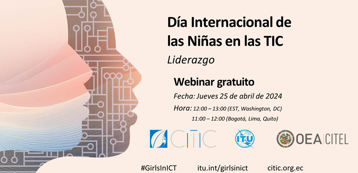Latam_Digital's tweet image. 👩‍💻 No te pierdas este encuentro virtual en el marco del Día Internacional de las Niñas en las TIC convocado por @CITIC_EC, @ITUAmericas y @OEA_CITEL.

🔗 Regístrate gratis: us06web.zoom.us/meeting/regist…

#GirlsInICT