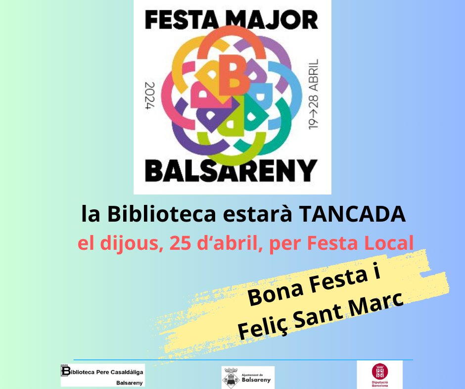 bbalsareny's tweet photo. La Biblioteca serà tancada aquest dijous 25 d'abril per Festa Local. Els divendres 26 d'abril, obrirem 😄 https://t.co/4n6gQJ45lD
