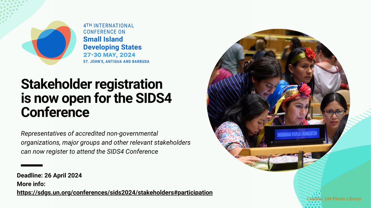 🗣️ Last days to register for accredited stakeholders to the #SIDS4 Conference in Antigua & Barbuda. Deadline: 26 April 2024 Find more info 👉 sdgs.un.org/conferences/si…