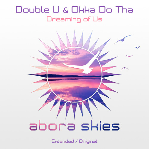and #NowPlaying last amazing work. Peace all and stay safe!!! 11. Double U & Okka Oo Tha - Dreaming of us (extended mix) [@AboraRecordings] #TU409 @1mixTrance #trancefamily