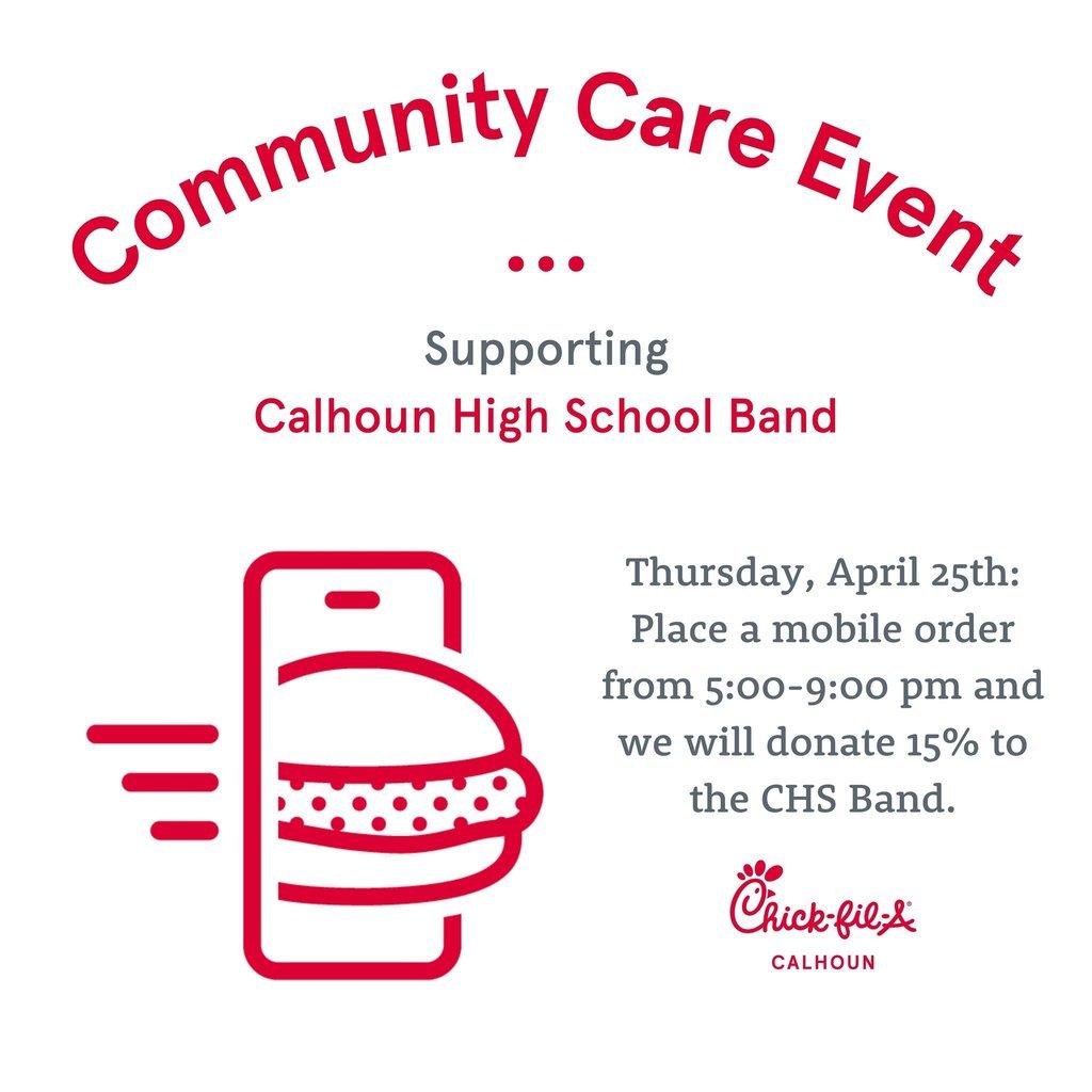 Mobile order📲 at Chick-fil-A Calhoun to double your delight: more chicken for you, more support for the marching Yellow Jackets band! 🍗🎶🐝 🗓 THURSDAY (4/25) ⏰ 5:00-9:00 pm
