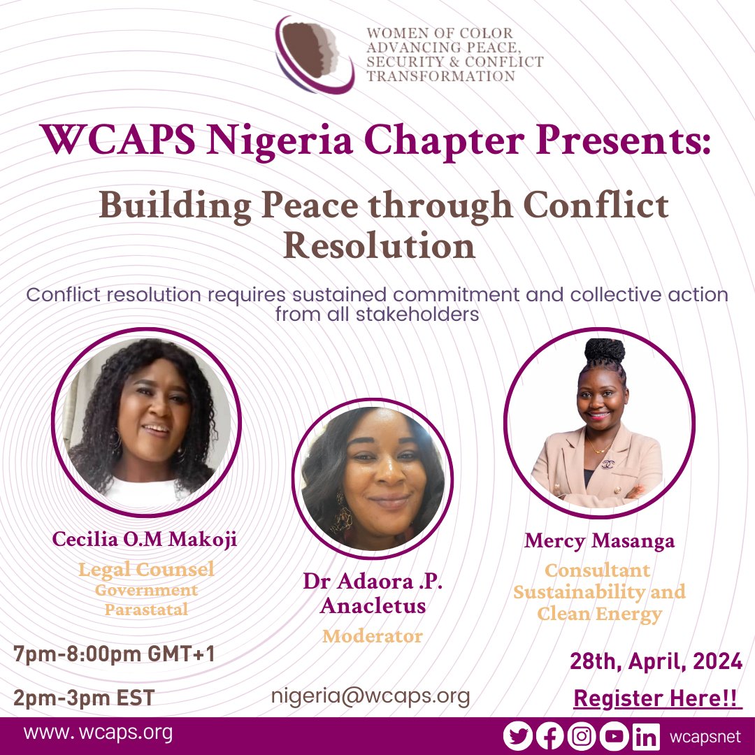 Join WCAPS Nigeria as we sit with Cecilia Om Makoji and Mercy Masanga to discuss how this commitment to conflict resolution has influenced their careers. Register here: us02web.zoom.us/meeting/regist…