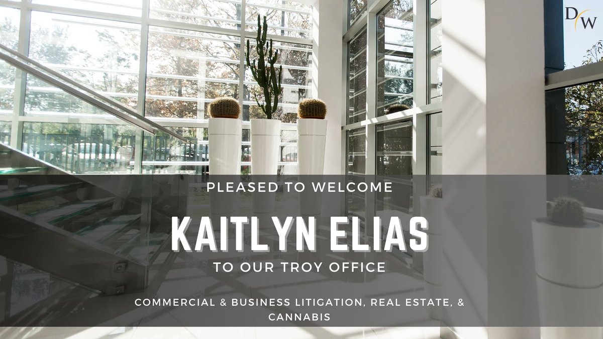Welcome, Kaitlyn Elias! Kaitlyn is an Associate in our Troy office and focuses her practice on commercial & business litigation, real estate, and cannabis law. To learn more about Kaitlyn, click here: bit.ly/3xm3bvf #commerciallitigation #cannabislaw #realestatelaw