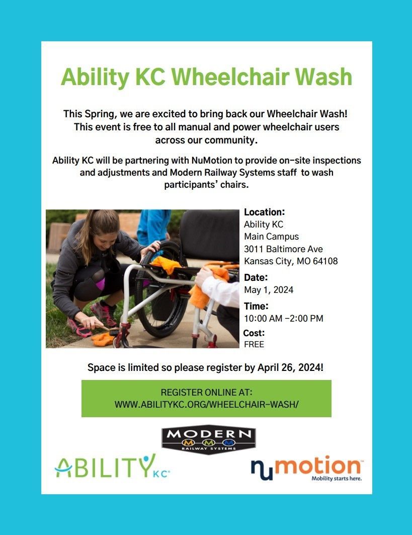 Shared Event: Ability KC Wheelchair Event! “This Spring, we are excited to bring back our Wheelchair Wash! This event is free to all manual and power wheelchair users across our community. Ability KC will be partnering with NuMotion and Modern Railway.”