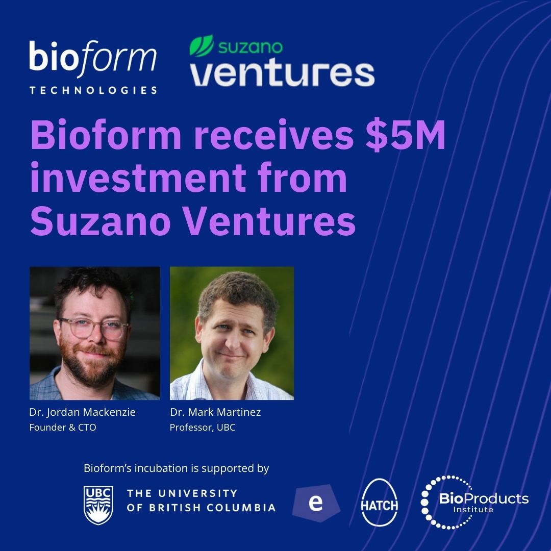 UBCBioProducts's tweet photo. Suzano Ventures has announced a $5M investment in Bioform Technologies to accelerate the development of #sustainable, #biobased #PlasticAlternatives. 💰🎉Congratulations to Dr. Jordan MacKenzie and Dr. Mark Martinez, who supported its incubation at @UBC through HATCH Venture Builder—a joint effort by entrepreneurship@UBC(@ubcentrepreneur) and ICICS.♻️

Bioform’s innovative technology utilizes wood pulp-reinforced hydrogels to produce high-performance materials that can replace single-use plastics in various applications, including packaging and agriculture, while reducing carbon footprints by up to 80%. We're thrilled about the next phase as they advance to pilot their manufacturing process. Way to go!🌱🌍

Press releases:
👉Financial Post: https://t.co/uFeZzZCfLM
👉Business Wire : https://t.co/bK8ZCuue7n
👉Tech Funding News: https://t.co/ZcRbuxM6QQ

#UBC #BioProducts #BPI #StartUps #Commercialization #Innovation #Sustainability #SuzanoCanada #Suzano