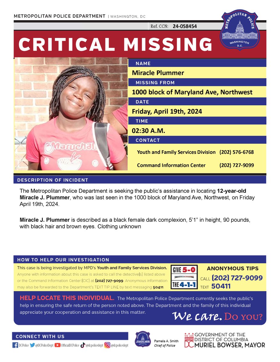 Critical #MissingPerson 12-year-old Miracle J. Plummer, who was last seen in the 1000 block of Maryland Ave, Northwest, on Friday April 19th, 2024.  

Have info? Call 202-727-9099 or text 50411.