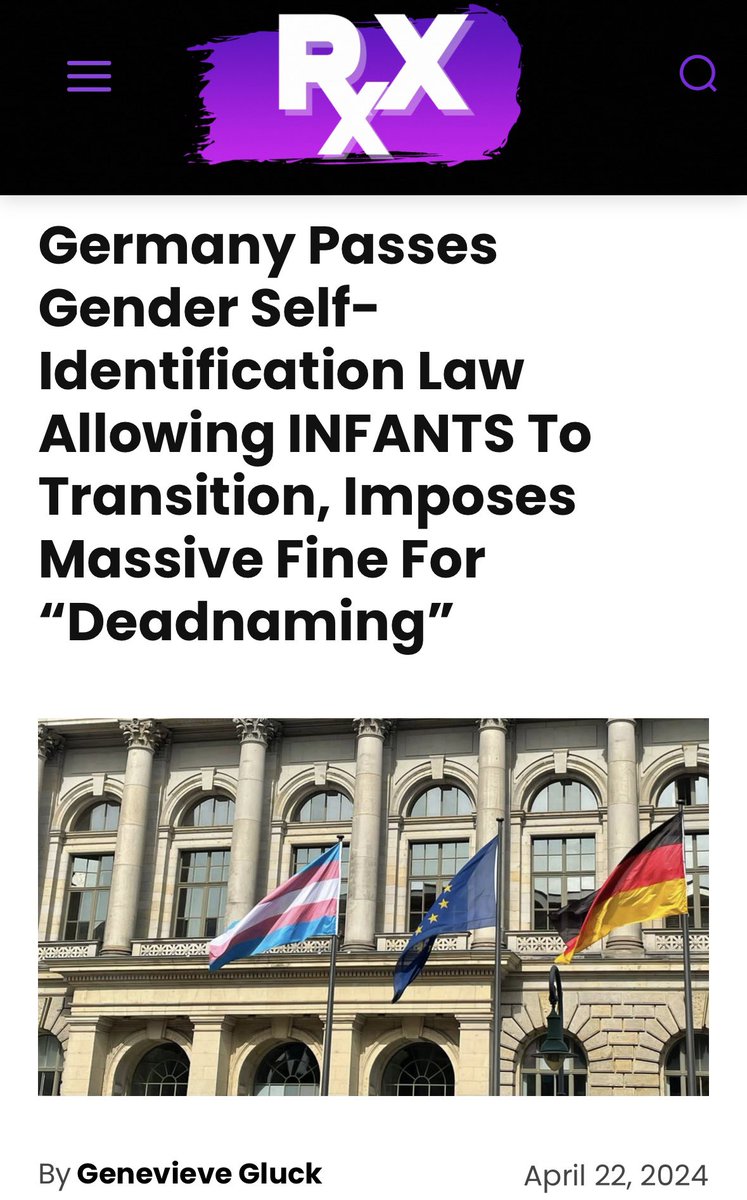 Germany passes law allowing INFANTS to “transition”. 🇩🇪