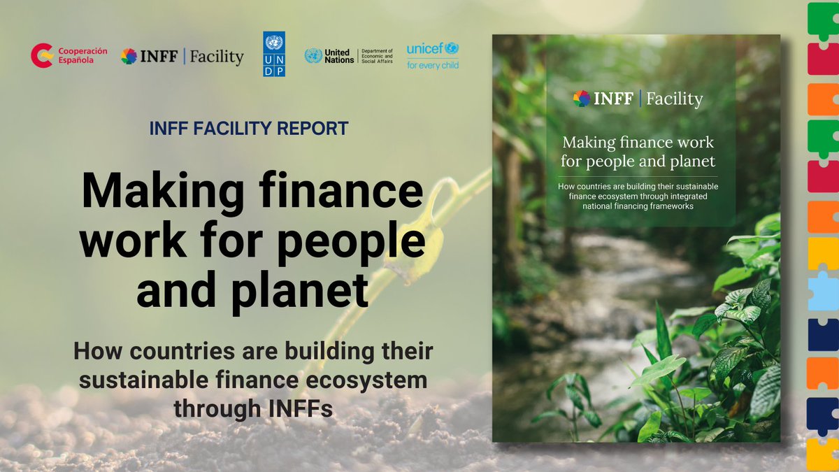 How to make finance work for people & 🌍? Our new Integrated National Financing Framework (INFF) report shares the achievements, lessons & best practices from over 86 countries to build a sustainable finance ecosystem. More via @INFFfacility: go.undp.org/ZZa #Fin4Dev