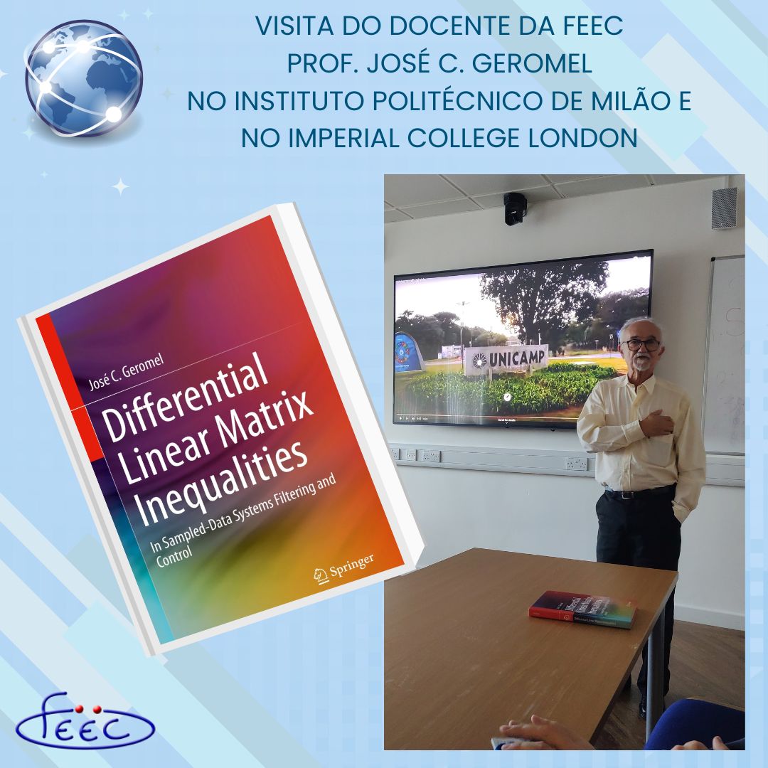 FEECUnicamp's tweet photo. Visita do Prof. Dr. José C. Geromel ao Instituto Politécnico de Milão e ao Imperial College London. https://t.co/WoiTi2Uw9n