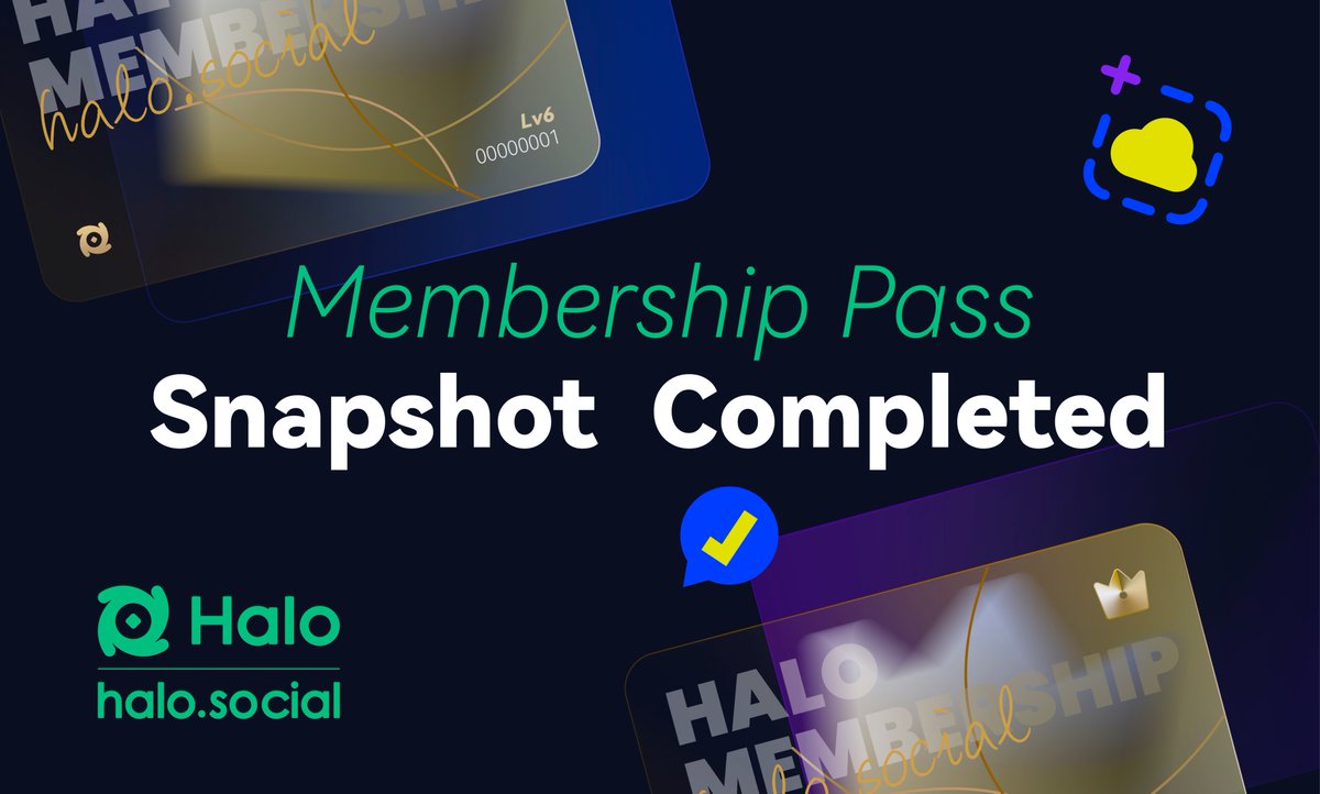 👋HALO to all WL users! Snapshot completed successfully!📸 A special shoutout to our future holders of #HaloMembership Pass. Welcome aboard as we embark on a splendid #SocialFi journey, now with the upgraded pass!🙌 Secured yours? Discover the result ▶️bit.ly/3UA348M