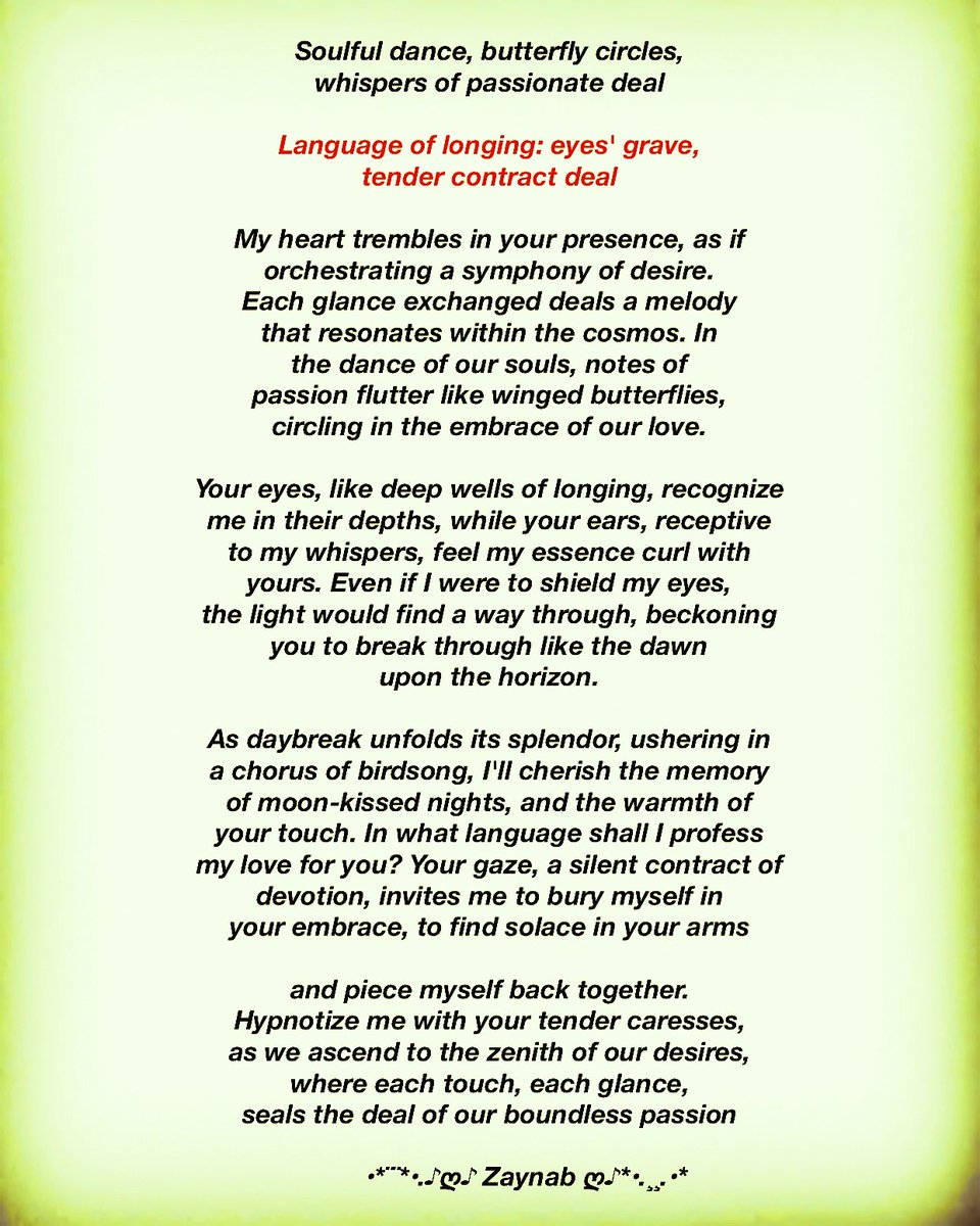 ♫♫.•*¨`*• My heart trembles in your presence, as if orchestrating a symphony of desire. Each glance exchanged deals a melody that resonates within the cosmos *¨`*•.♫♫ ༺❀༻ Soulful dance, butterfly circles, whispers of passionate deal ༺❀༻ #vss365 (#deal) #poetry #poem