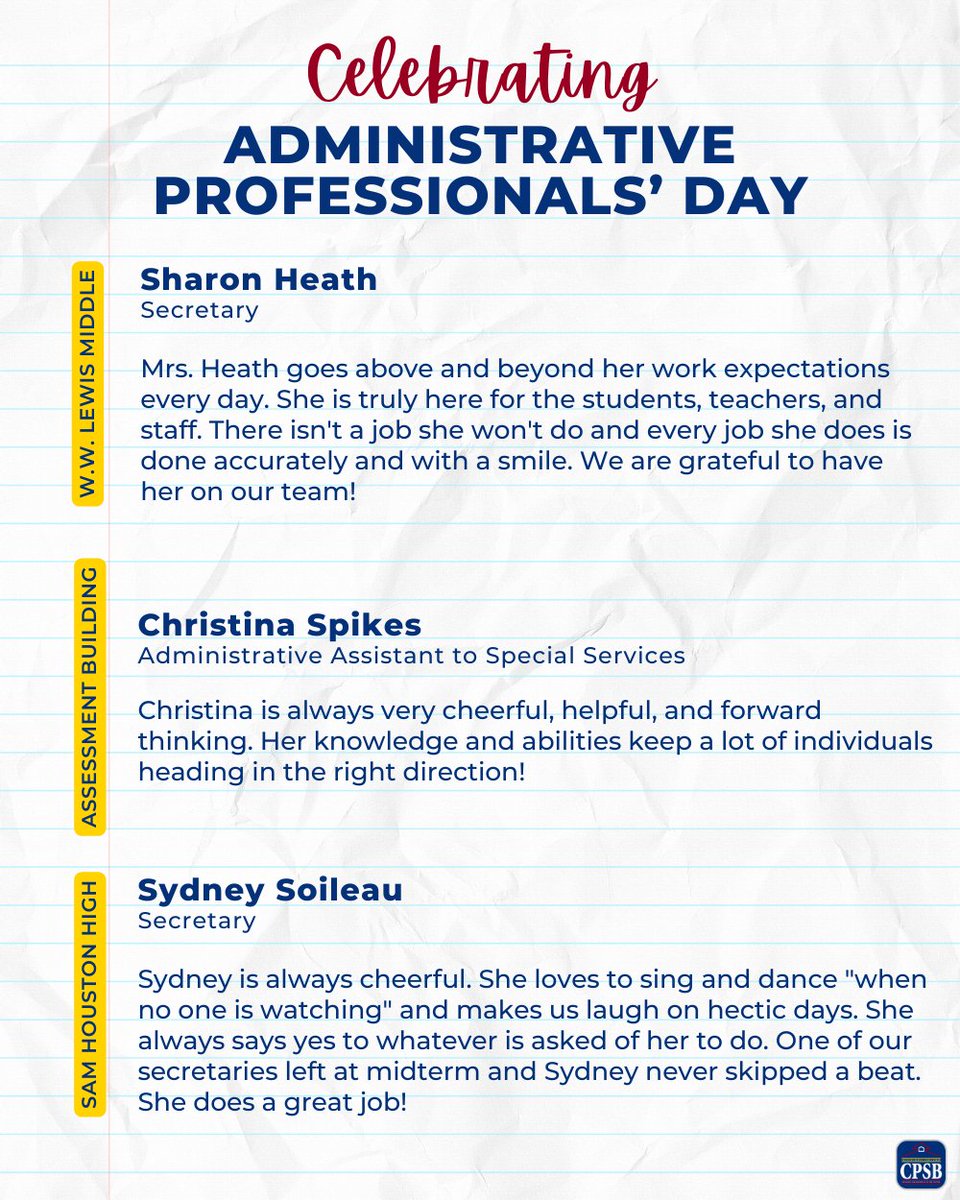 Today we celebrate our administrative professionals! Our day-to-day operations would be impossible without our administrative professionals, and we are grateful for their commitment to our district. Here are a few shout-outs to these fantastic individuals! #CPSB