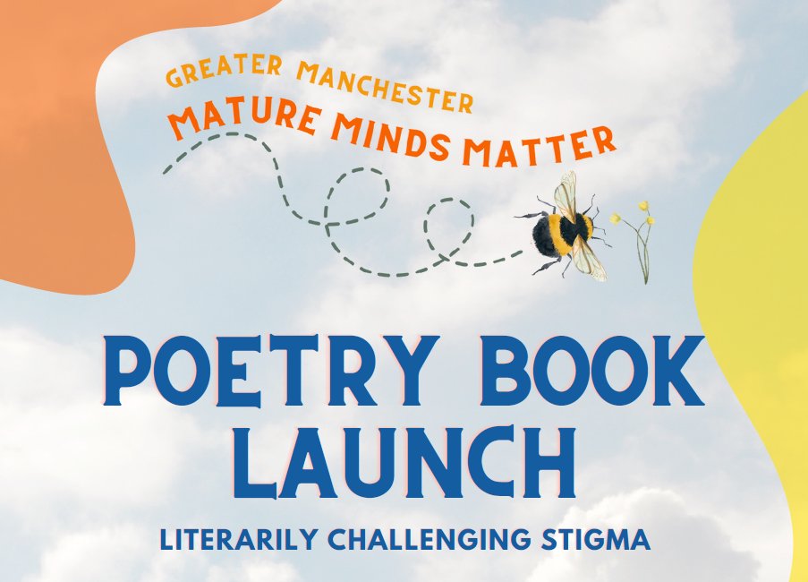 Join Greater Manchester Older People's Network at the launch of a new poetry book curated from creative workshops exploring older adults mental health 'Poems from the Wise: to challenge myths and lies'. 8th May, 1.45pm-4.30pm St Thomas Centre lght.ly/mj09cme
